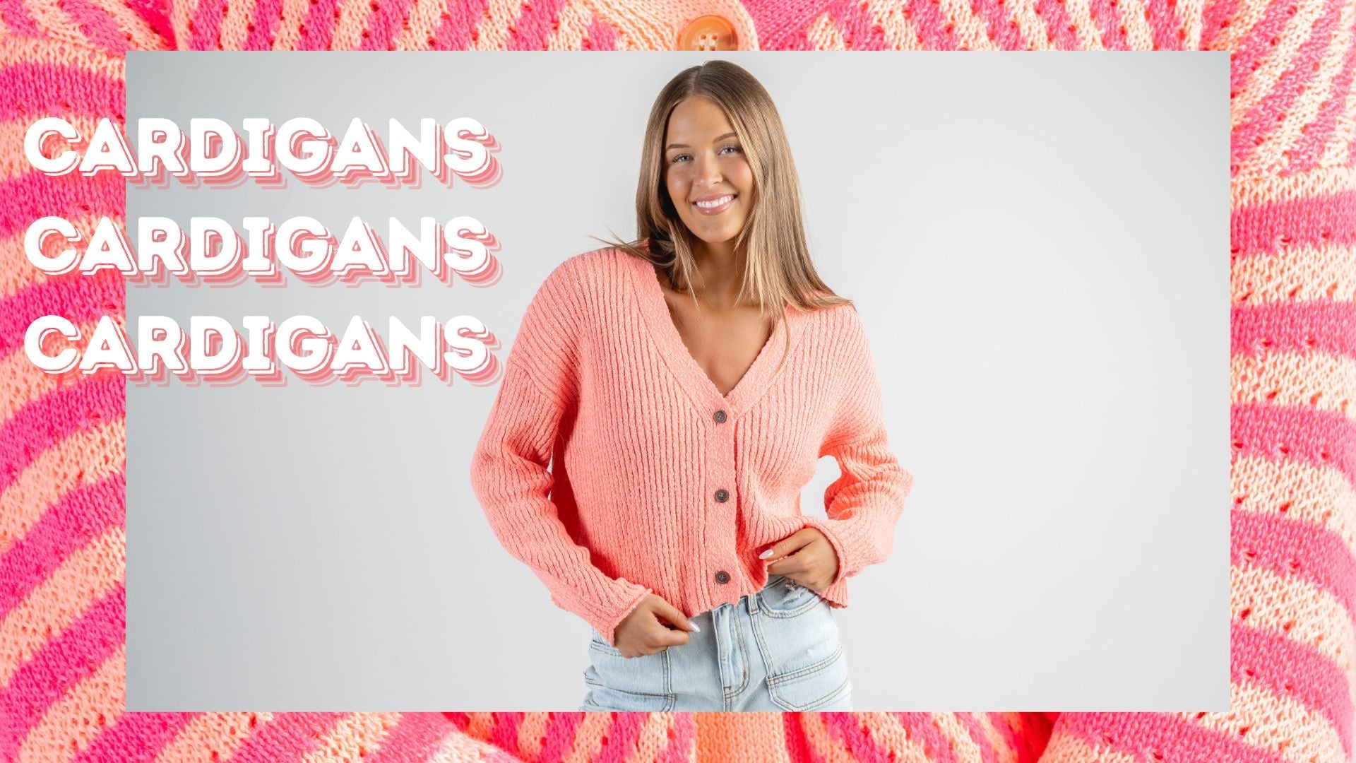 CARDIGANS