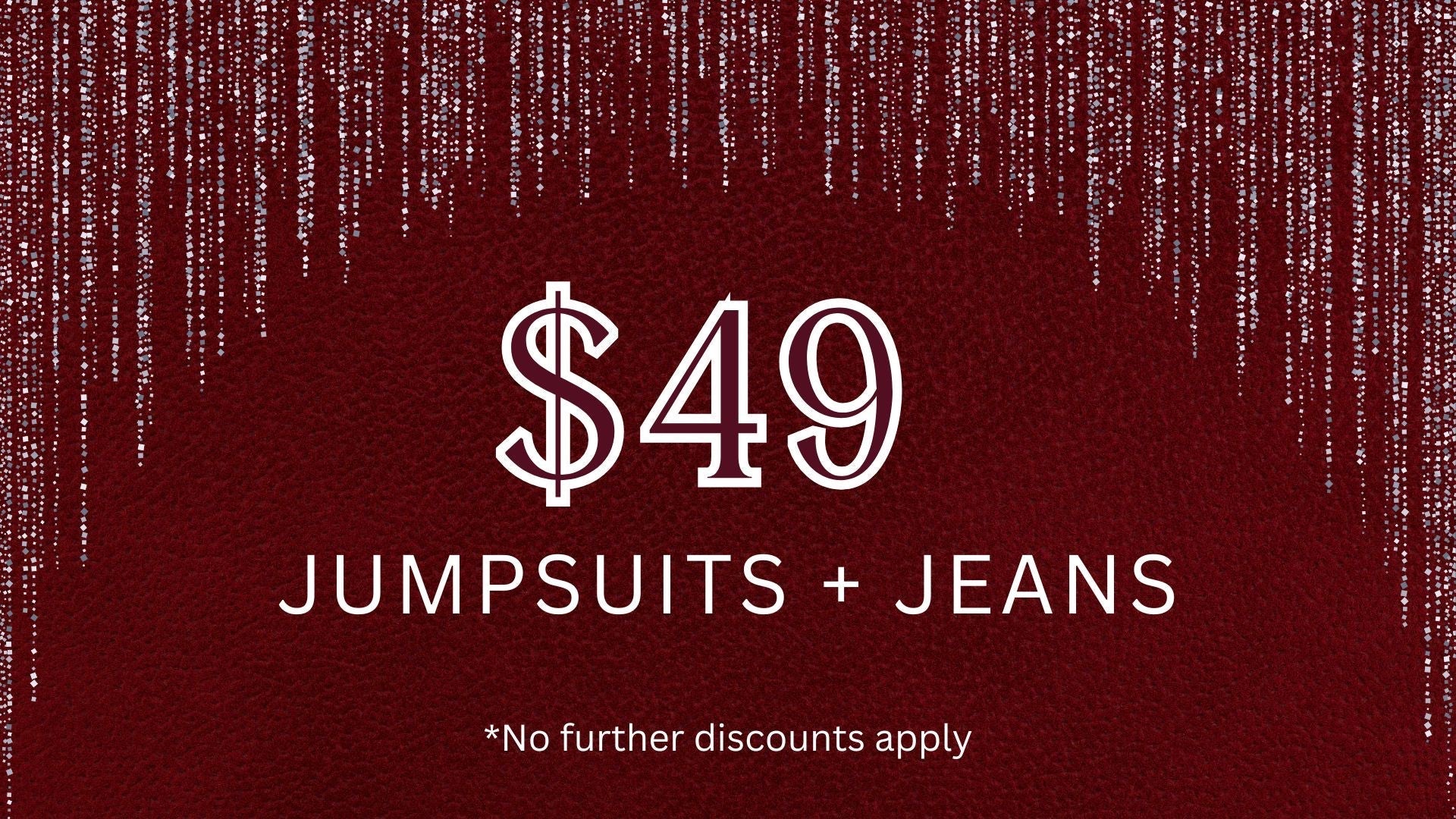 $49 Jumpsuits & Jeans