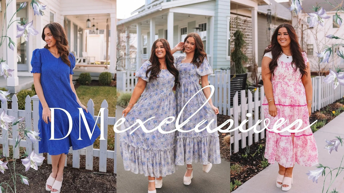 DM EXCLUSIVES