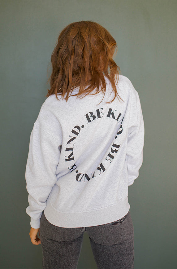 Be Kind Heather Grey Sweatshirt